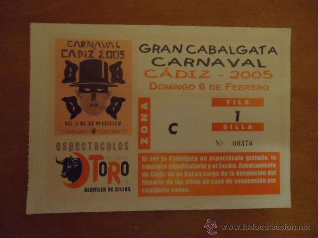 Carteles feria: CARNAVAL DE CADIZ ENTRADA GRAN CABALGATA 2005 - Foto 1