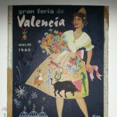 Carteles Feria: ANTIGUO CARTEL PUBLICITARIO ( PINTURA ORIGINAL ) DE LA GRAN FERIA DE VALENCIA JULIO DE 1960