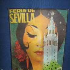 Carteles Feria: CARTEL FERIA DE SEVILLA 1 AL 6 DE MAYO DE 1973 - PEGADO SOBRE PANEL DE CARTONE 25X38 CM. Lote 55711982