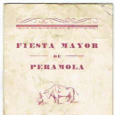 Carteles Feria: PERAMOLA, PROGRAMA FIESTA MAYOR 1947
