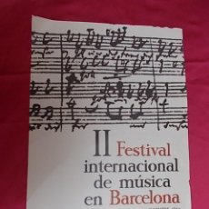 Carteles Feria: CARTEL. II FESTIVAL INTERNACIONAL DE MÚSICA EN BARCELONA. 1964. Lote 119371811