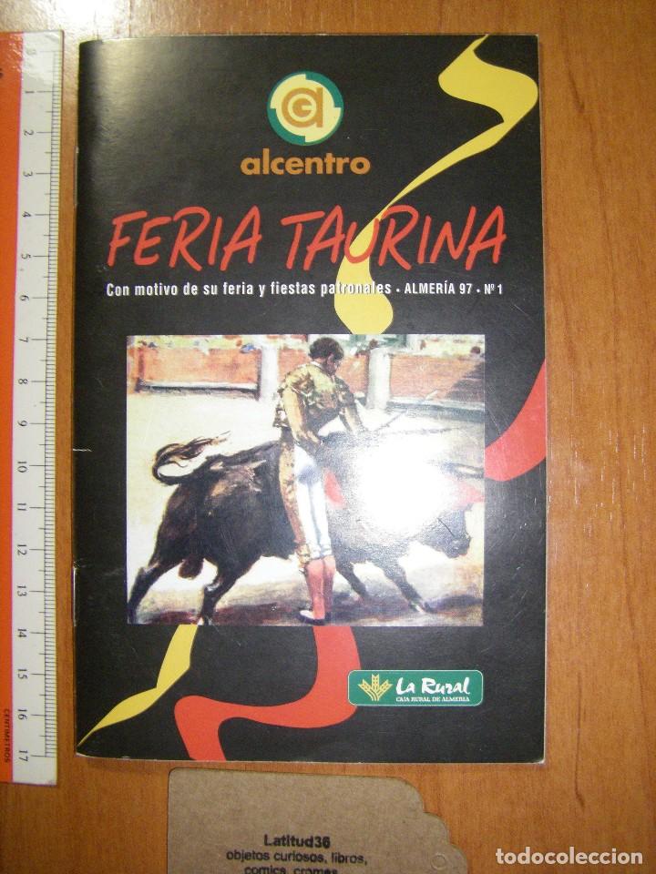 Carteles feria: Programa de la Feria Taurina Almeria 1997 - Foto 1