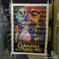 Carteles Feria: CARTEL DEL CARNAVAL EN EL PUERTO 1983. Lote 194213078