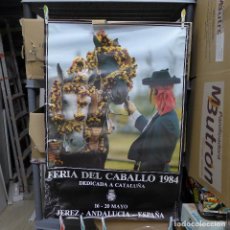 Carteles Feria: CARTEL DE LA FERIA DEL CABALLO DE JEREZ DEDICADA A CATALUÑA 1984. Lote 194290875