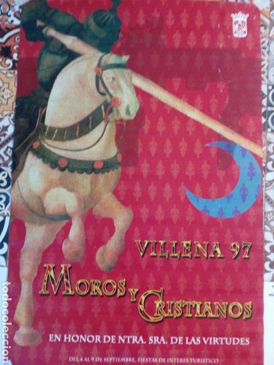 CARTEL DE FIESTAS DE MOROS Y CRISTIANOS VILLENA AÑO 1997 (Coleccionismo - Carteles Gran Formato - Carteles Ferias, Fiestas y Festejos)