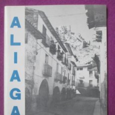 Affissi Fiera: LIBRO LIBRITO PROGRAMA OFICIAL FERIA Y FIESTAS ALIAGA TERUEL 1985 LV47