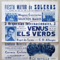 Carteles Feria: CARTEL FIESTA MAYOR DE SOLERÀS (LLEIDA) – DIAS 15 A 19 DE AGOSTO DE 1961. Lote 246887365