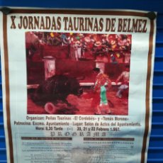 Carteles Feria: CARTEL PLAZA DE TOROS X JORNADAS TAURINAS DE BELMEZ 1997. M 50X70 CM. Lote 263729110