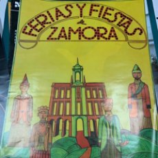 Carteles Feria: CARTEL DE FERIAS Y FIESTAS SAN PEDRO ZAMORA. Lote 326328708