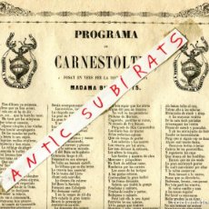 Carteles Feria: CARTEL PROGRAMA DE CARNAVAL CARNESTOLTES EN CATALAN SOCIETAT SOCIEDAD DEL BORN BARCELONA AÑO 1860. Lote 363720890