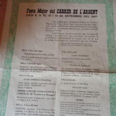 Carteles Feria: FESTA MAJOR DEL CARRER DE L ARGENT. 1967.. Lote 365529186
