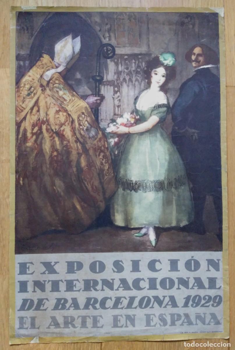 Affiches Foire: Cartel peque&ntilde;o Ricard Canals &rdquo;Exposici&oacute;n Internacional de Barcelona 1929. El Arte en Espa&ntilde;a&rdquo;.