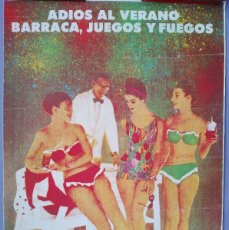 Carteles Feria: CARTEL PUBLICIDAD DISCOTECA BARRACA VALENCIA 1987 RUTA BAKALAO FIESTA ADIOS AL VERANO JUEGOS FUEGOS. Lote 402380469