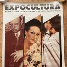 Carteles Feria: CARTEL: EXPOCULTURA, MOSTRA DE LA VITALITAT CULTURAL DE CATALUNYA - 1982 - PAU CASALS