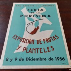 Carteles Feria: CARTEL DE LA IX FIRA DE LA PURISSIMA 1956 EXPOSICION DE FRUTAS Y PLANTELES EN SANT BOI DE LLOBREGAT