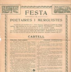 Carteles Feria: BARCELONA 1917 CARTEL DE LA FIESTA DE POETAS Y MURGUISTAS ORGANIZADA POR EL ORFEÓ GRACIENC.