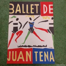 Carteles Feria: CARTEL ORIGINAL - BALLET DE JUAN TENA - 1954 - JOSEP GUINOVART - RARÍSIMO CARTEL / 4