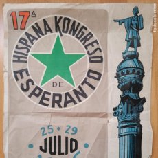 Affissi Fiera: CARTEL 17A HISPANA KONGRESO DE ESPERANTO JULIO 1956 BARCELONA