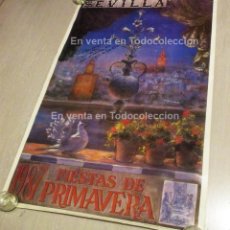 Carteles Feria: FIRMADO AUTOR BALLESTA. CARTEL FIESTAS PRIMAVERA 1987 . SEVILLA. 126 X 78 CM.