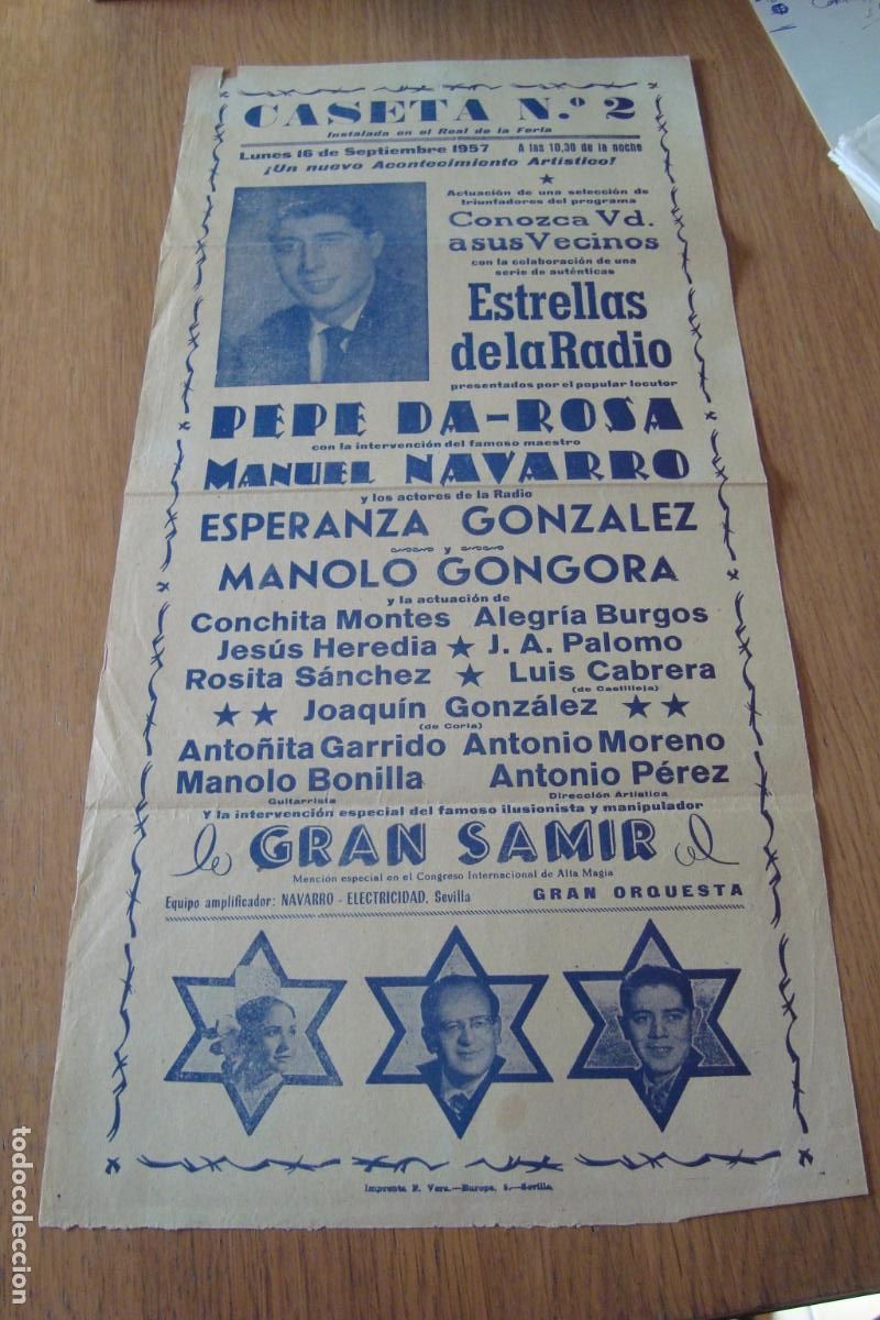 Carteles Feria: FERIA SEVILLA 1957. PEPE DA ROSA. MANUEL NAVARRO. ESPERANZA GONZALEZ.MANOLO GONGORA.SAMIR. M.BONILLA