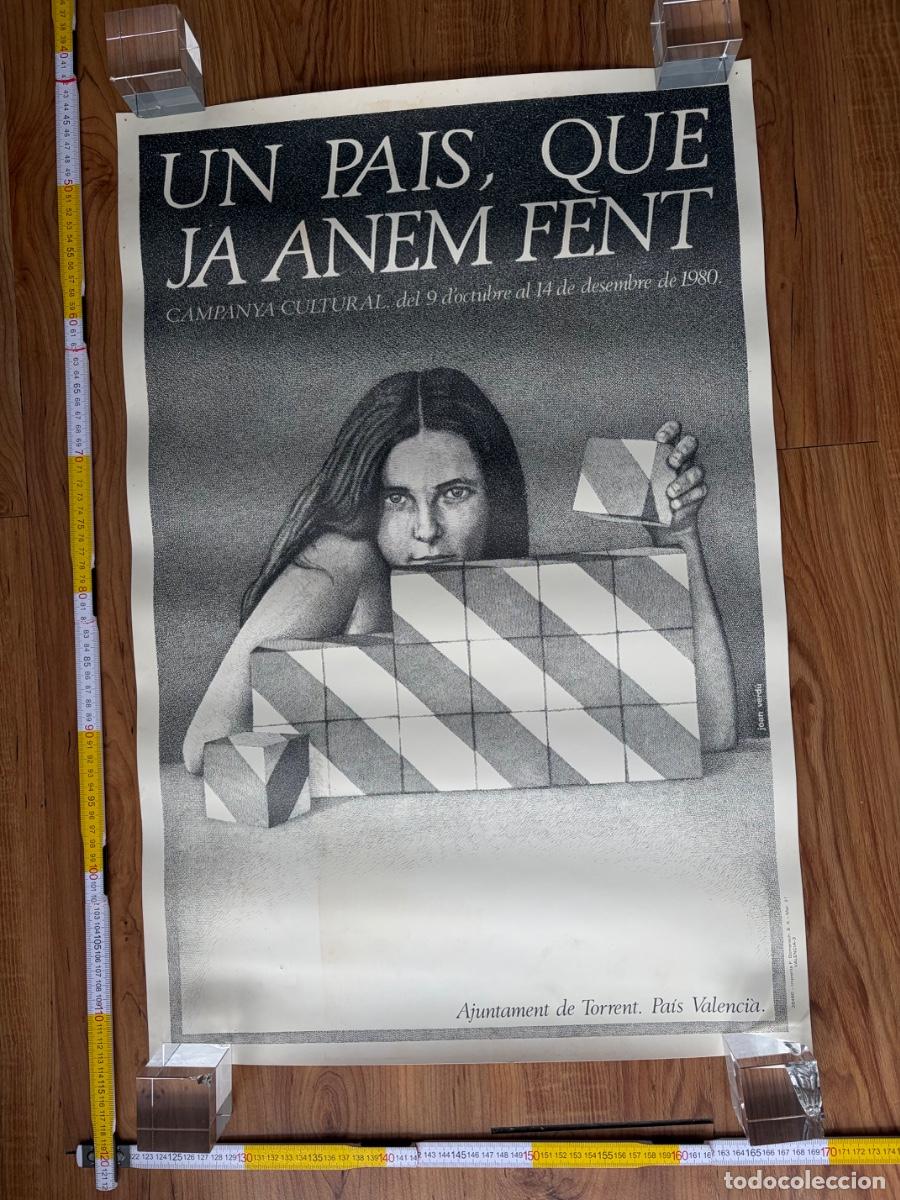 Carteles Feria: Cartel poster original Joan Verdu Un pais que ja anem fent 1980 campanya cultural valencia