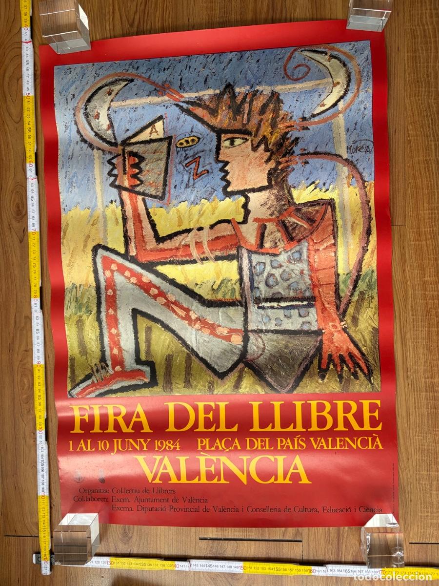 Carteles Feria: Cartel poster original Jose Morea Fira del llibre 1984 Valencia