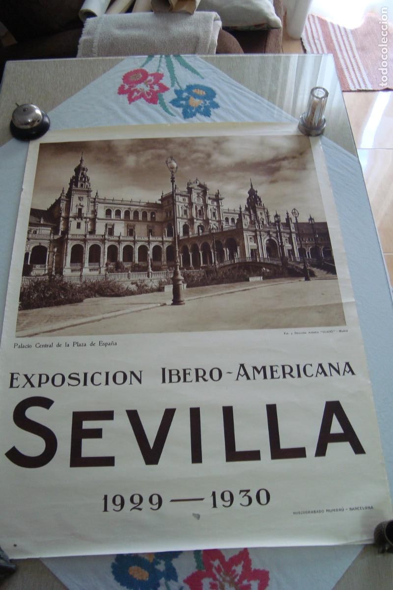 Carteles Feria: ANTIGUO CARTEL ORIGINAL EXPOSICION IBERO AMERICANA IBEROAMERICANA SEVILLA 1929 - 1930. MUMBRU