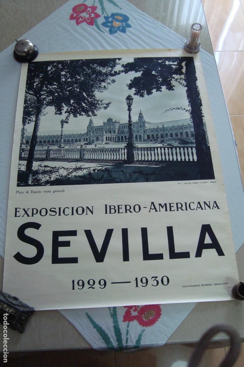 Carteles Feria: ANTIGUO CARTEL EXPOSICION IBERO AMERICANA IBEROAMERICANA SEVILLA 1929 - 1930. MUMBRU