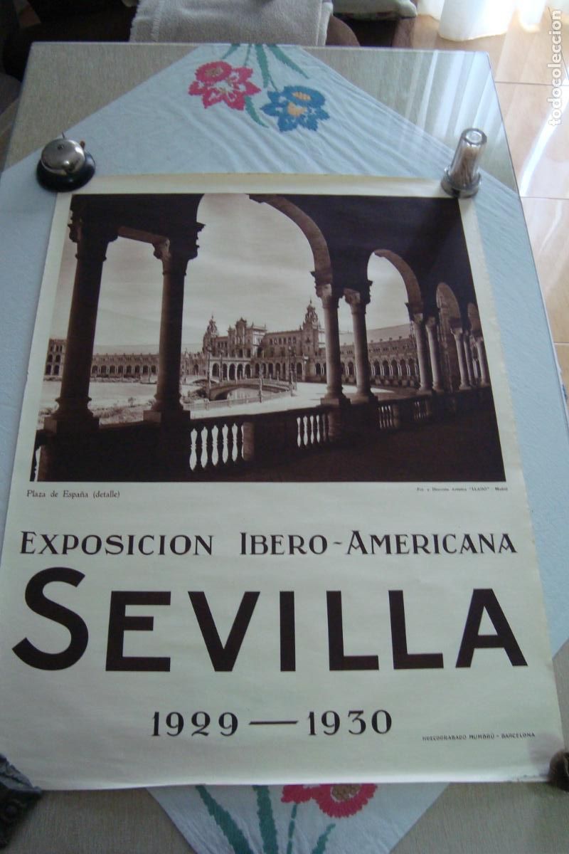 Carteles Feria: ANTIGUO CARTEL EXPOSICION IBERO AMERICANA IBEROAMERICANA SEVILLA 1929 - 1930. MUMBRU