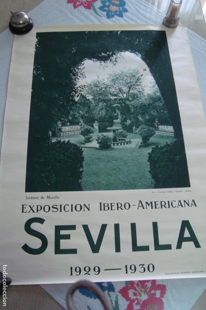 Carteles Feria: ANTIGUO CARTEL EXPOSICION IBERO AMERICANA IBEROAMERICANA SEVILLA 1929 - 1930. MUMBRU