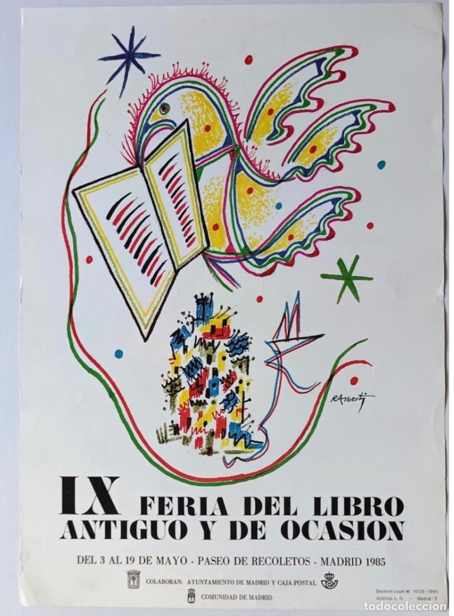 Carteles Feria: RAFAEL ALBERTI CARTEL ILUSTRADO DE LA FERIA DEL LIBRO EN MADRID RECOLETOS 1985 ORIGINAL