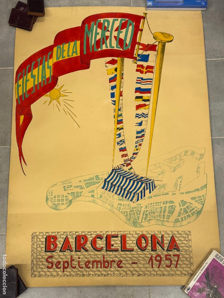 Carteles Feria: BARCELONA - LA MERC&Egrave; - FIESTAS DE LA MERCED 1957 - DIBUJO ORIGINAL PINTADO A MANO - CARTEL ANTIGUO