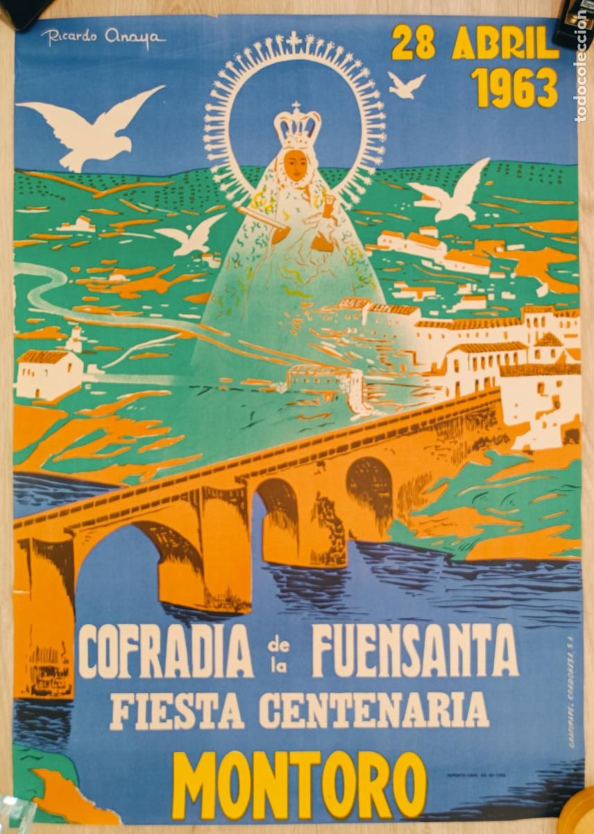 Carteles Feria: CARTEL FIESTA CENTENARIA COFRADIA FUENSANTA MONTORO 1963 RICARDO ANAYA CFE9