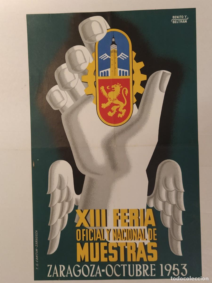 Carteles Feria: ZARAGOZA - XIII FERIA OFICIAL Y NACIONAL DE MUESTRAS A&Ntilde;O 1953 - CARTEL ANTIGUO ORIGINAL -VER FOTOS