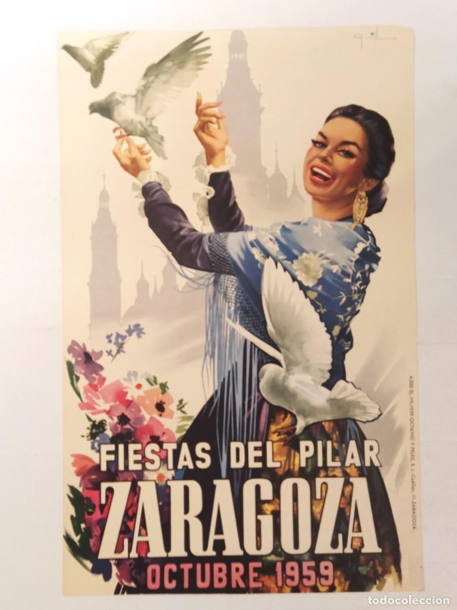 Carteles Feria: ZARAGOZA - FIESTAS DEL PILAR A&Ntilde;O 1959 - CARTEL ANTIGUO ORIGINAL - OCTAVIO Y FELEZ -VER FOTOS