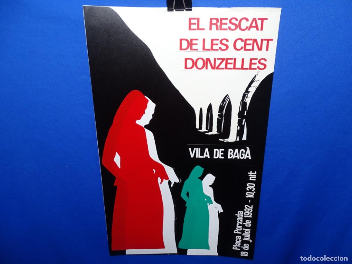 Carteles Feria: CARTEL ORIGINAL VILA DE BAG&Agrave;. EL RESCATE DE LES CENT DONZELLES. 1992.