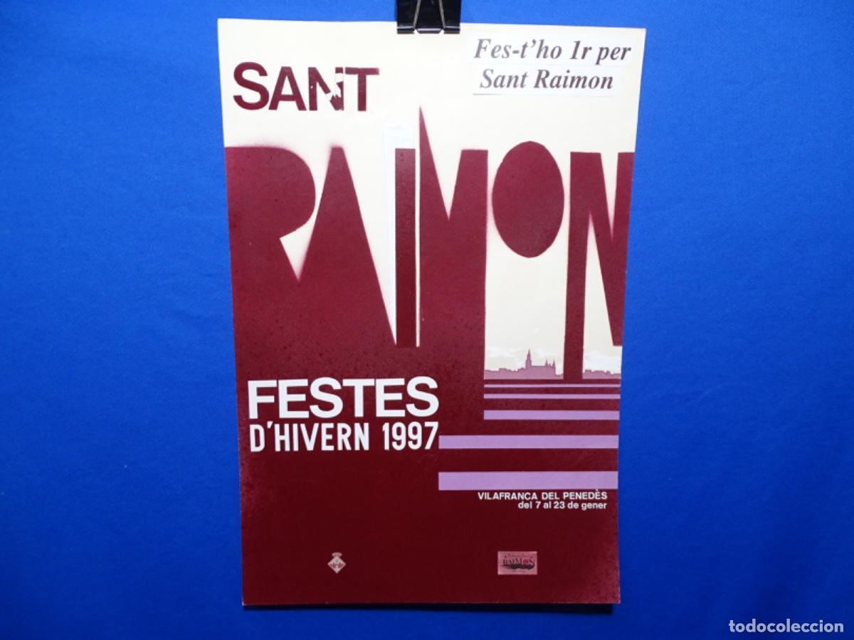 Carteles Feria: CARTEL ORIGINAL FESTES D&rsquo;HIVERN 1997. SANT RAIMON. VILAFRANCA DEL PENEDES