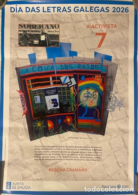 Carteles feria: Cartel D&iacute;a das Letras Galegas n&ordm; 7. Bego&ntilde;a Caama&ntilde;o. A Activista. 67 cm x 48 cm.