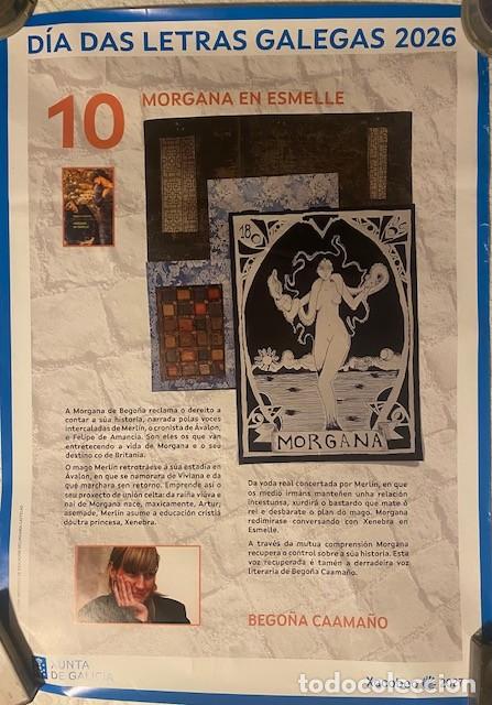Carteles feria: Cartel D&iacute;a das Letras Galegas n&ordm; 10. Bego&ntilde;a Caama&ntilde;o. Morgana en esmelle. 67 cm x 48 cm.