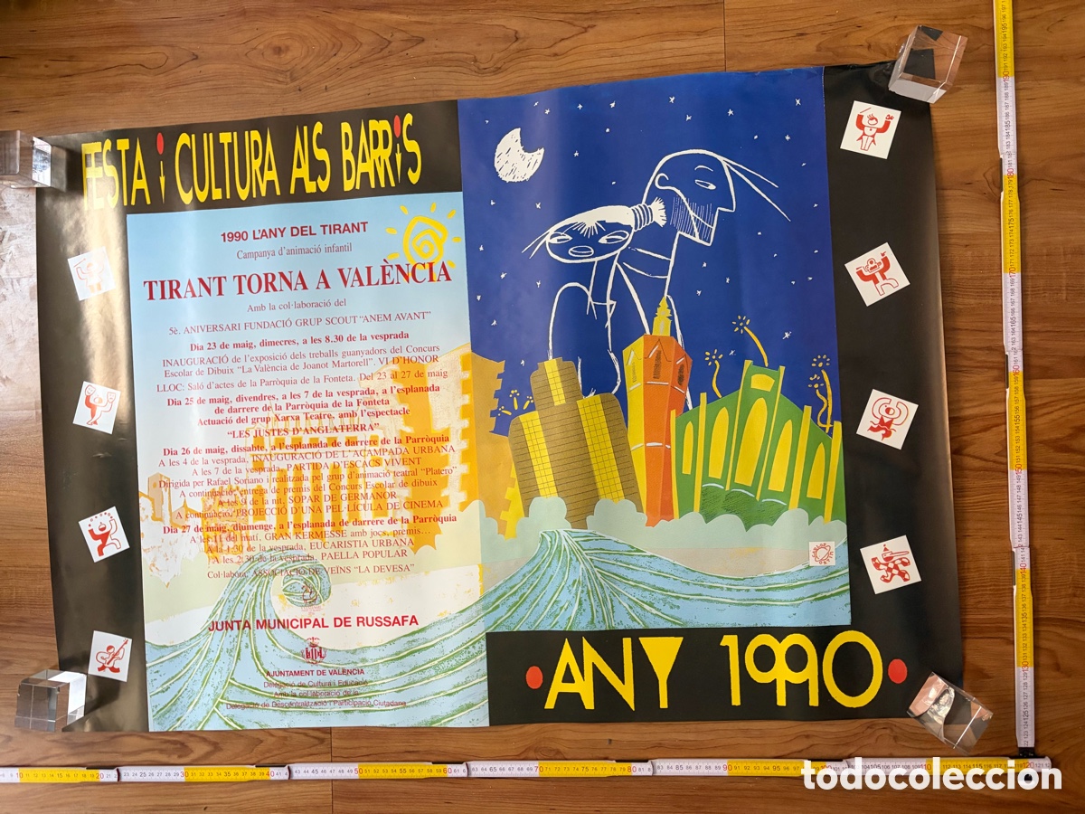 Carteles feria: Cartel poster original Carlos Ortin 1990 Festa i cultura als barris Tirant Valencia