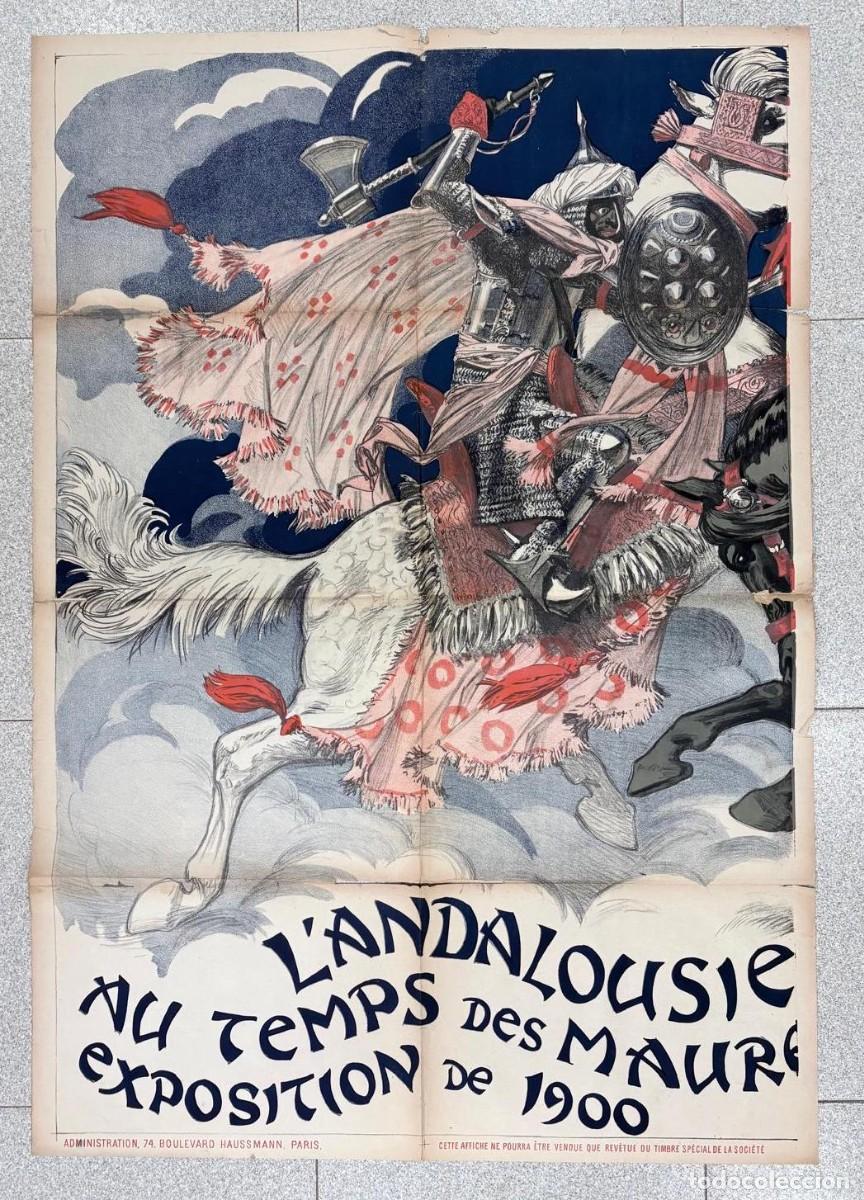 Carteles feria: CARTEL &rdquo;L'ANDALOUSIE AU TEMPS DES MAURES&rdquo;. EXPOSICI&Oacute;N DE 1900. ULPIANO CHECA, C. 1900