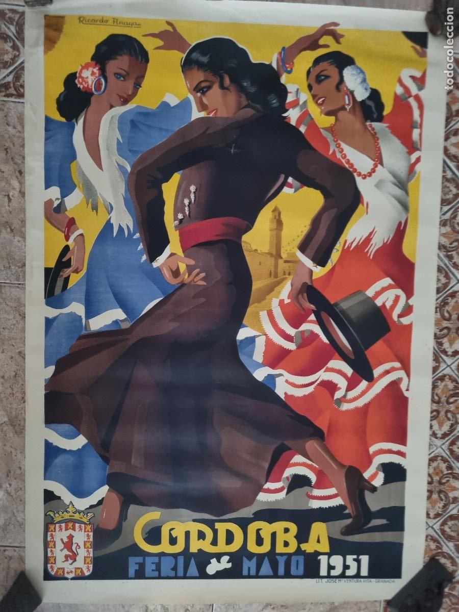 Affiches Foire: CARTES CORDOBA 1951 FERIAS Y FIESTAS MAYO LITOGRAFIA RICARDO ANAYA ORIGINAL
