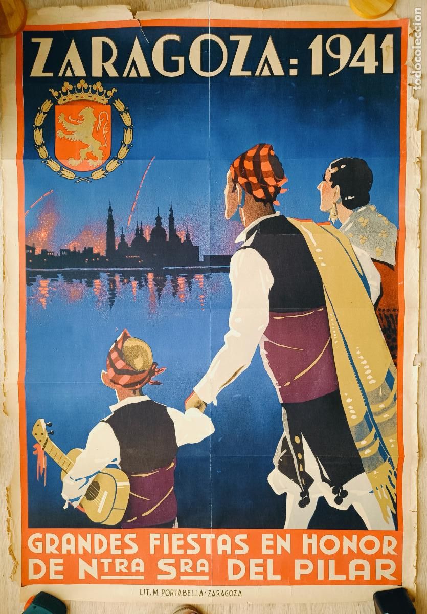 Carteles feria: CARTEL FERIAS Y FIESTAS NTRA. SRA. DEL PILAR ZARAGOZA 1941 CFE27