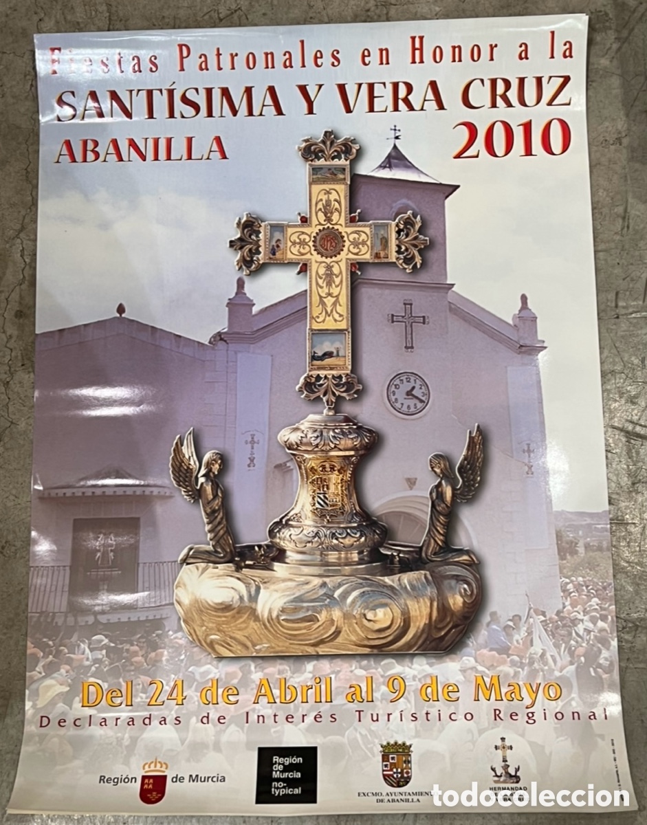 Carteles feria: Cartel. Fiestas Patronales en Honor De la Vera Cruz. Abanilla. Murcia. 2010.