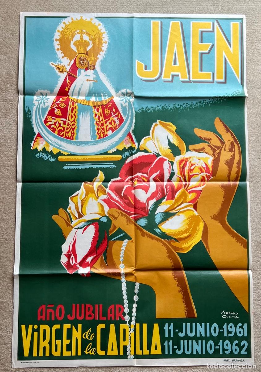 Carteles feria: Gran cartel Ja&eacute;n A&ntilde;o Jubilar Virgen de la Capilla (11 Junio 1961 / 11 junio 1962) - Serrano Cuesta