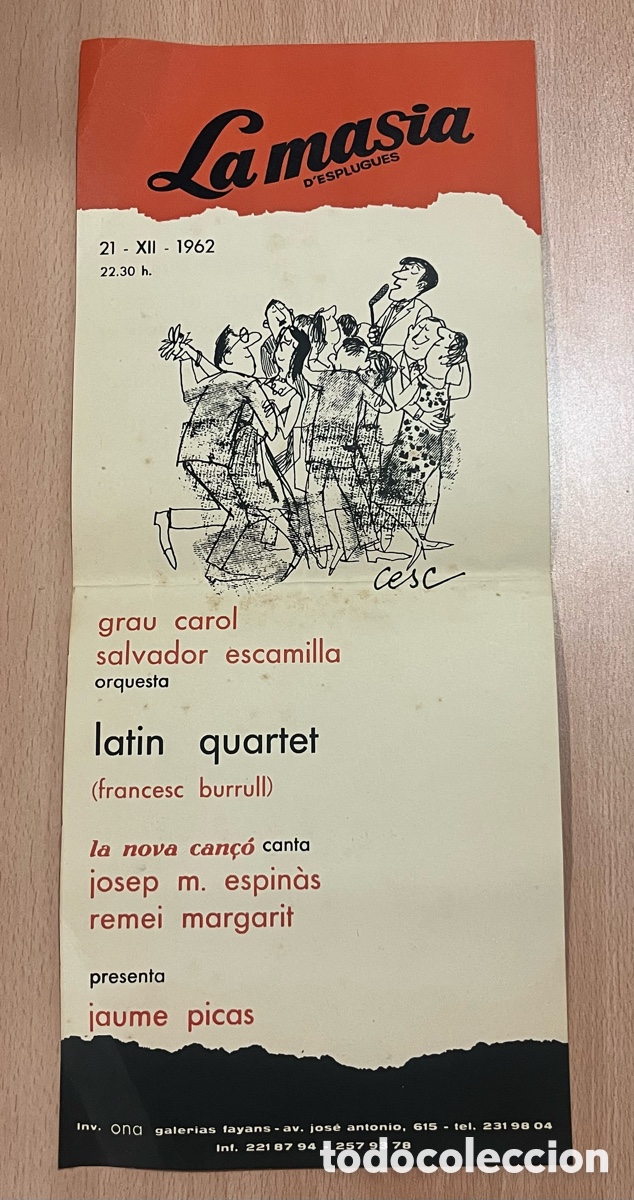 Carteles feria: CARTEL: LA MASIA D'ESPLUGUES - 1962 - ORQUESTA LATIN QUARTET, SALVADOR ESCAMILLA, LA NOVA CAN&Ccedil;O
