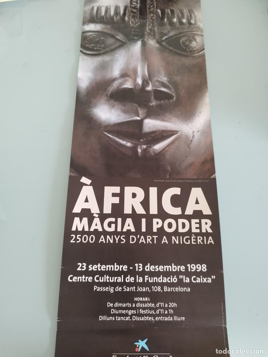 Carteles feria: Poster,cartel. exposici&oacute;n AFRICA MAGIA I PODER 2500 ANYS D'ART A NIGERIA. Fundaci&oacute;n la Caixa.1998.