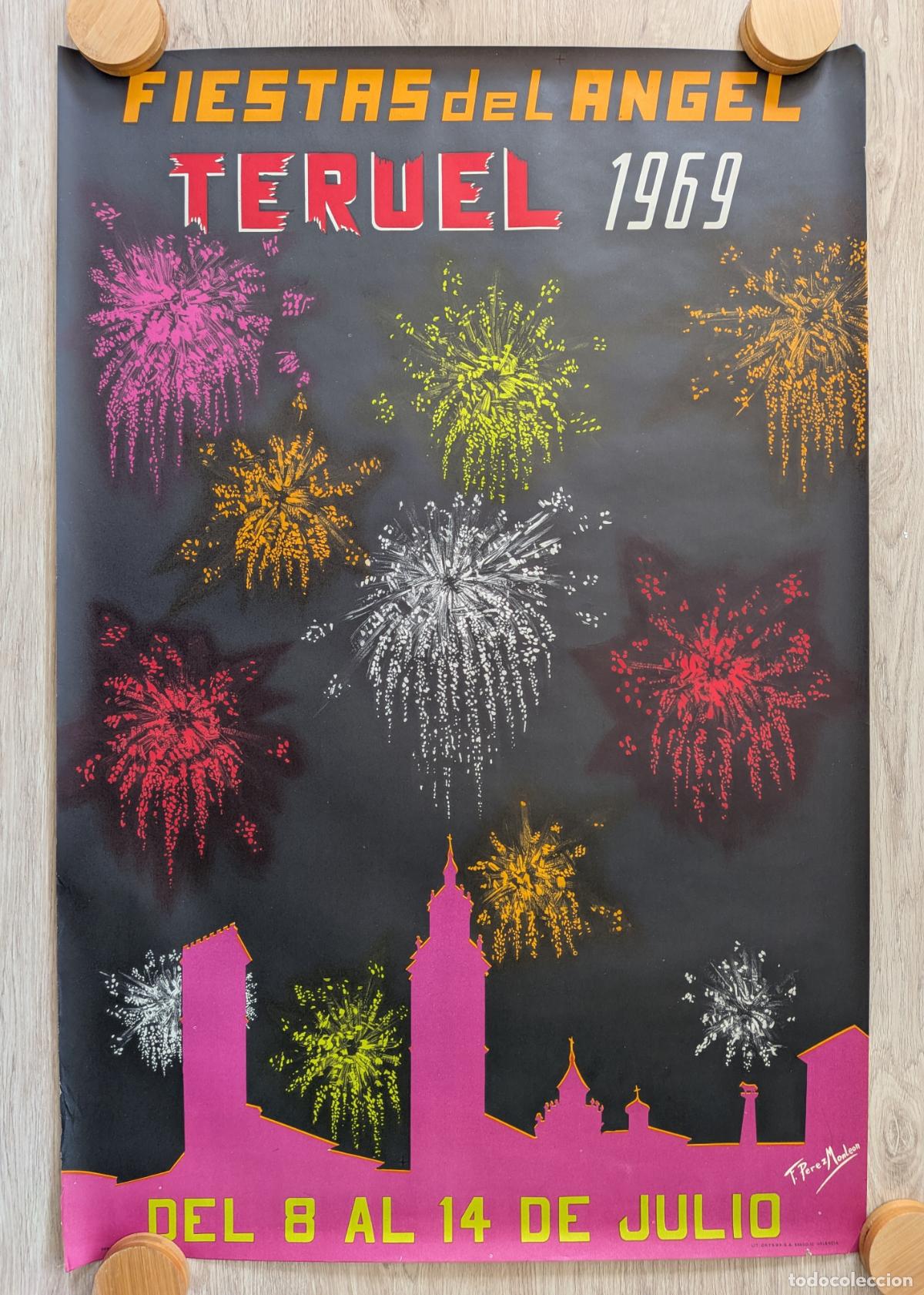 Affiches Foire: RW CARTEL FERIAS Y FIESTAS TERUEL 1969 FIESTAS DEL ANGEL F. PEREZ MONLEON CFF190 R