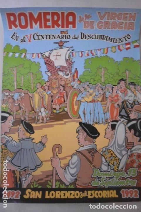 Affissi Fiera: CARTEL ROMERIA DE VIRGEN GRACIA, SAN LORENZO ESCORIAL 1992, AUTOR ANTONIO COBOS, V CENTENARIO