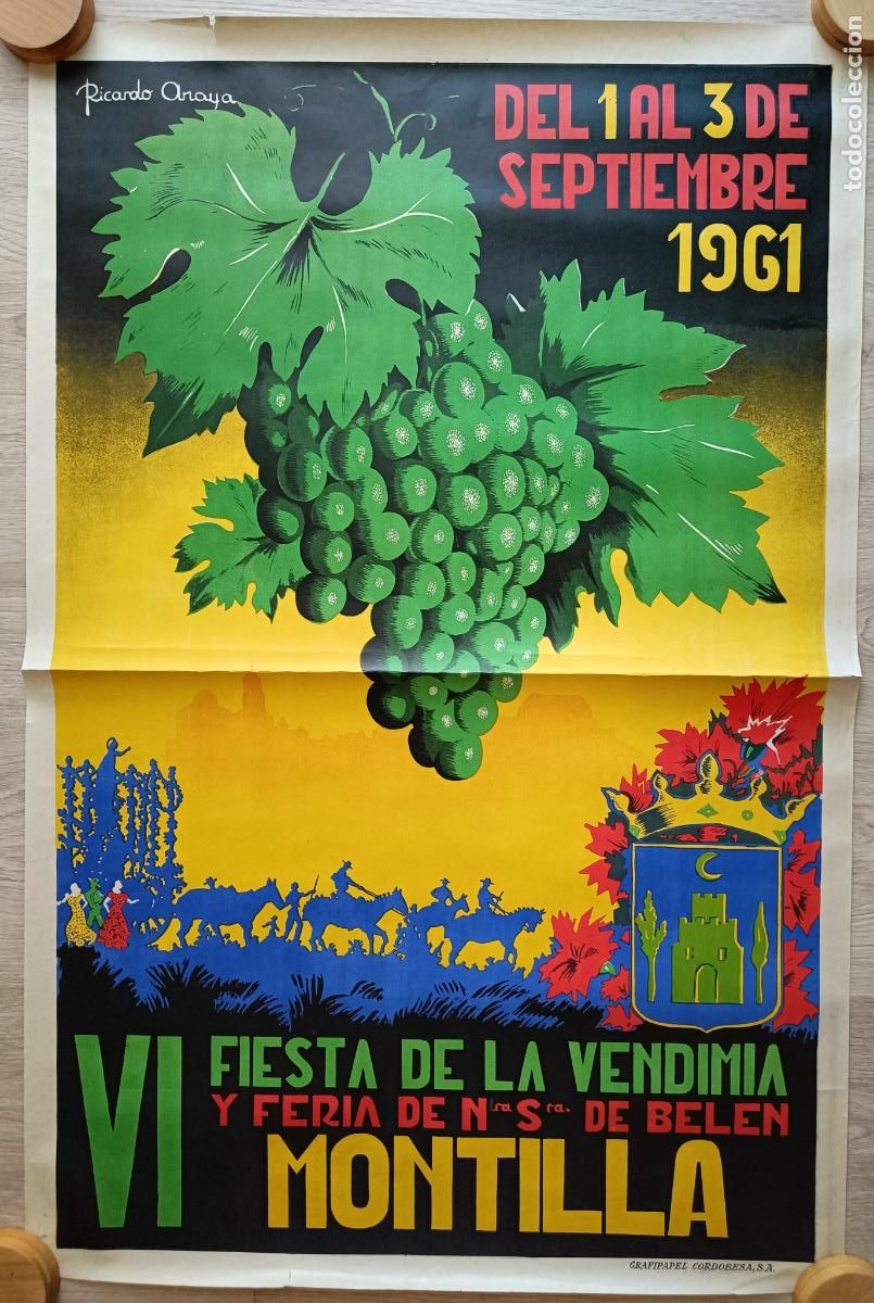 Carteles feria: CARTEL FIESTAS VI FIESTAS DE LA VENDIMIA Y FERIA DE NTRA. SRA. DE BELEN MONTILLA 1961 R. ANAYA CFE43